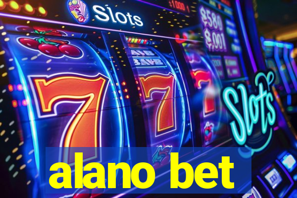 alano bet